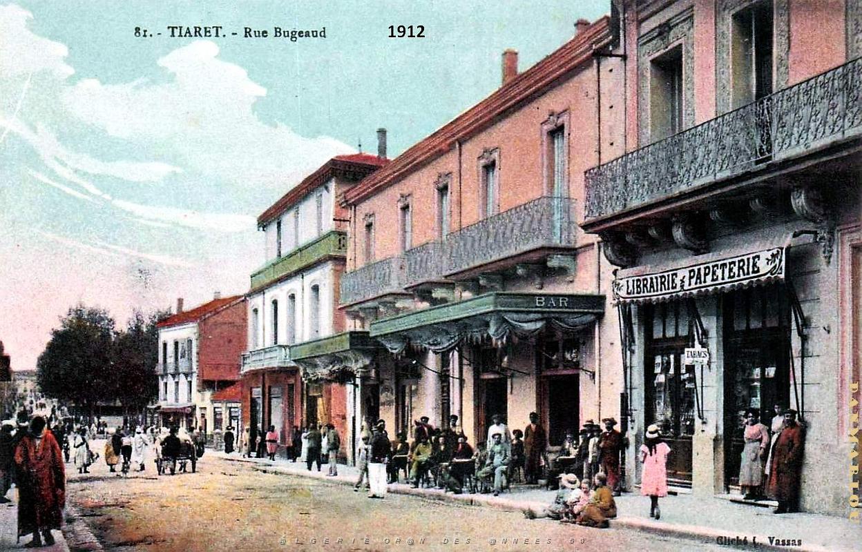 2784- Tiaret - Rue Bugeaud - 1912.jpg